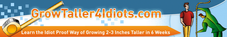Grow Taller 4 Idiots - Hot New Product